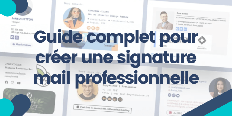 Guide complet pour créer une signature mail professionnelle