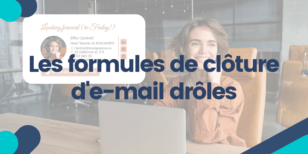 Les formules de clôature d'e-mail drôles